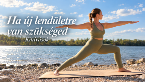 Ha új lendületre van szükséged